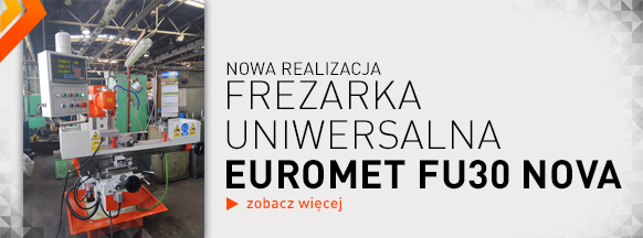 Frezarka uniwersalna EUROMET FU30 NOVA