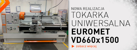 Tokarka uniwersalna EUROMET VD660x1500, frezarka uniwersalna EUROMET FU32A/3